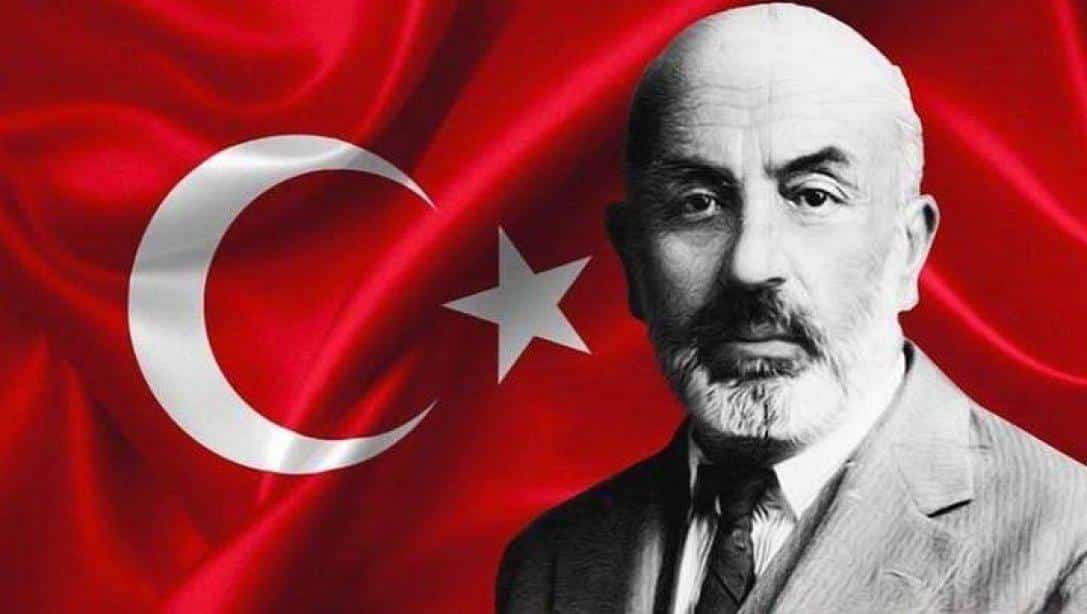 İstiklâl Marşı'nın Kabulü ve Mehmet AkifErsoy'u Anma Günü