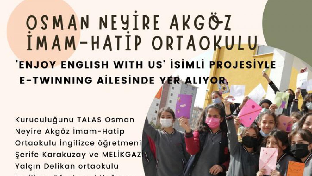Osman Neyire Akgöz İmam Hatip Ortaokulu E-Twinning Projesi